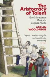 The Aristocracy of Talent (ISBN: 9780141990378)