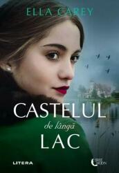 Castelul de lângă lac (ISBN: 9786063396922)