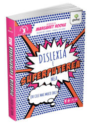 Dislexia e superputerea mea (ISBN: 9786060562467)