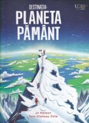 Destinatia: Planeta Pamant (ISBN: 9786060962021)
