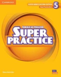 Super Minds Level 5 Super Practice Book American English - Garan Holcombe (ISBN: 9781108827256)