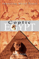Coptic Egypt - Laila Fares (ISBN: 9780595302499)