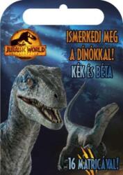 Jurassic World - Világuralom - Ismerkedj meg a dínókkal! - Kék és Béta (2023)