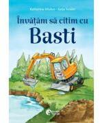 Invatam sa citim cu Basti - Katharina Wieker (ISBN: 9786069679395)