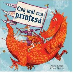 Cea mai rea prinţesă (ISBN: 9786060867968)