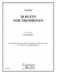 20 Duets for Trombone - Various, Peter Opaskar (ISBN: 9781496123145)