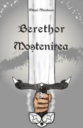 Berethor - Moștenirea (ISBN: 9789975773164)