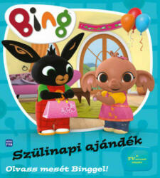 Bing, Cadou de ziua de naștere - carte în lb. maghiară pentru copii (2023)