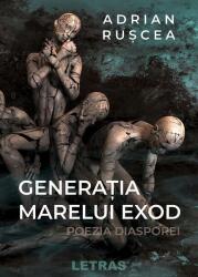 Generația marelui exod (ISBN: 9786060719281)