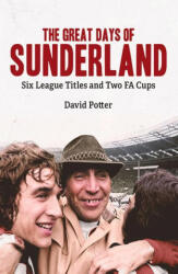Great Days of Sunderland (ISBN: 9781801504324)