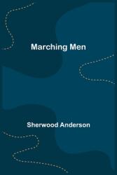 Marching Men (ISBN: 9789356786820)