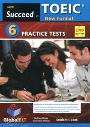 SUCCEDED IN TOEIC (NEW 2018 EXAM FROMAT) 6 PRACTICE TEST SELF-STUDY - ANDREWMAMAS, LAWRENCE BETSIS (ISBN: 9781781646137)