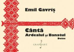 Canta Ardealul si Banatul - Doine (ISBN: 6422374008422)
