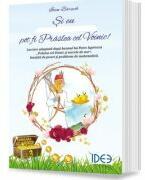 Si eu pot fi Praslea cel Voinic! - Ioan Baruch (ISBN: 9786069499283)