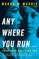Anywhere You Run (ISBN: 9780063082502)