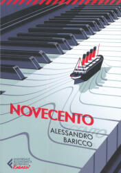 Alessandro Baricco: Alessandro Baricco: Novecento (ISBN: 9788807897320)