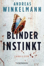 Blinder Instinkt - Andreas Winkelmann (ISBN: 9783442489428)