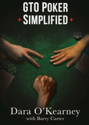 GTO Poker Simplified - Barry Carter (ISBN: 9781399942959)