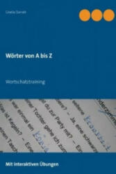 Wörter von A bis Z - Gisela Darrah (ISBN: 9783839185759)