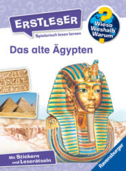 Wieso? Weshalb? Warum? Erstleser, Band 9: Das alte Ägypten - Peter Friedl (ISBN: 9783473600465)