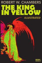 King in Yellow - Robert W. Chambers (ISBN: 9781387874040)