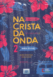 Ana Maria Bayan Ferreira, Helena José Bayan: Na Crista da Onda 2 NOVA APRESENTAÇAO - PACK (ISBN: 9789897528286)