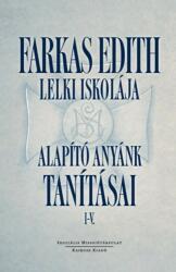 Farkas Edith Lelki iskolája (2022)