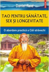 Tao pentru sănătate, sex şi longevitate (ISBN: 9789734691821)
