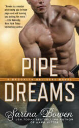 Pipe Dreams - Sarina Bowen (ISBN: 9780399583476)