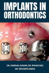 Implants in Orthodontics - Dr. Harshal (ISBN: 9781638509837)