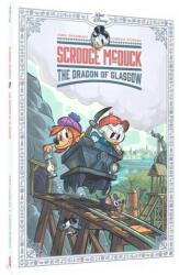 Scrooge McDuck: The Dragon of Glasgow - David Gerstein (ISBN: 9781683967668)