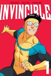 Invincible Volume 1 - Robert Kirkman (ISBN: 9781534399952)