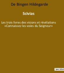 Scivias (ISBN: 9782385083809)