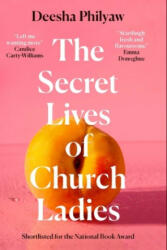 The Secret Lives of Church Ladies (ISBN: 9781911590712)