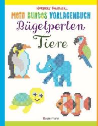 Cartea mea colorată cu modele: mărgele de călcat - animale. Peste 150 de modele. De la alpaca la zebră (ISBN: 9783809442912)