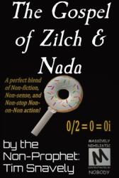 The Gospel of Zilch & Nada (ISBN: 9781087974569)