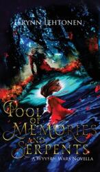 Pool of Memories and Serpents: An Asian Fantasy Novella (ISBN: 9781990602108)