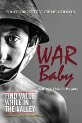 War Baby: A Ruach Elohim Parable (ISBN: 9781959453765)