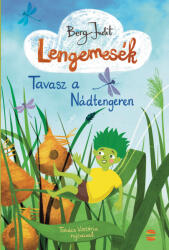 Lengemesék - Tavasz a Nádtengeren (ISBN: 9789636141660)