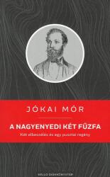 A nagyenyedi két fűzfa (ISBN: 9789634550082)