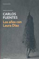 Los anos con Laura Diaz - CARLOS FUENTES (ISBN: 9788466333481)