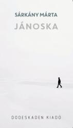 Jánoska (ISBN: 9786156518026)