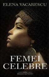 Femei celebre (ISBN: 9786069559512)