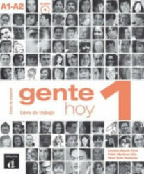 Gente hoy 1 (A1-A2) - Ernesto Martín Peris, Pablo Martinez Gila, Neus Sans Baulenas (ISBN: 9783125157262)
