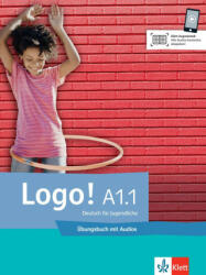 Logo! A1.1. Übungsbuch mit Audios - Tanja Mayr-Sieber, Paul Rusch, Bettina Schwieger (ISBN: 9783126053815)