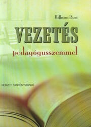 Vezetés pedagógusszemmel (ISBN: 9789631950717)