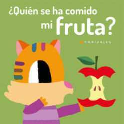 ¿Quién se ha comido mi fruta? - CANIZALES (2021)