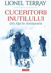 Cuceritorii inutilului (ISBN: 9789734692804)