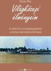 Világközepi élményeim (2023)