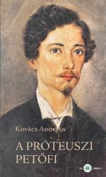 A próteuszi Petőfi - 2. kiadás (2023)
